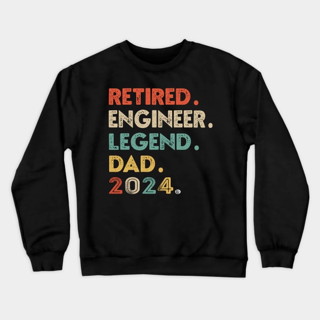 ENGINEER Retired 2024 Dad Legend Retirement Retro Tee Crewneck Sweatshirt by NIKA13